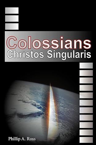 Colossians–Christos Singularis