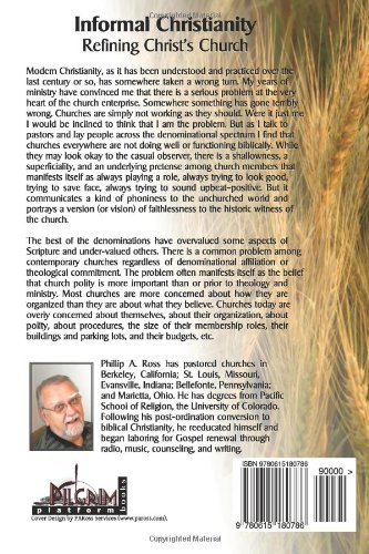 Informal Christianity–Refining Christ’s Church