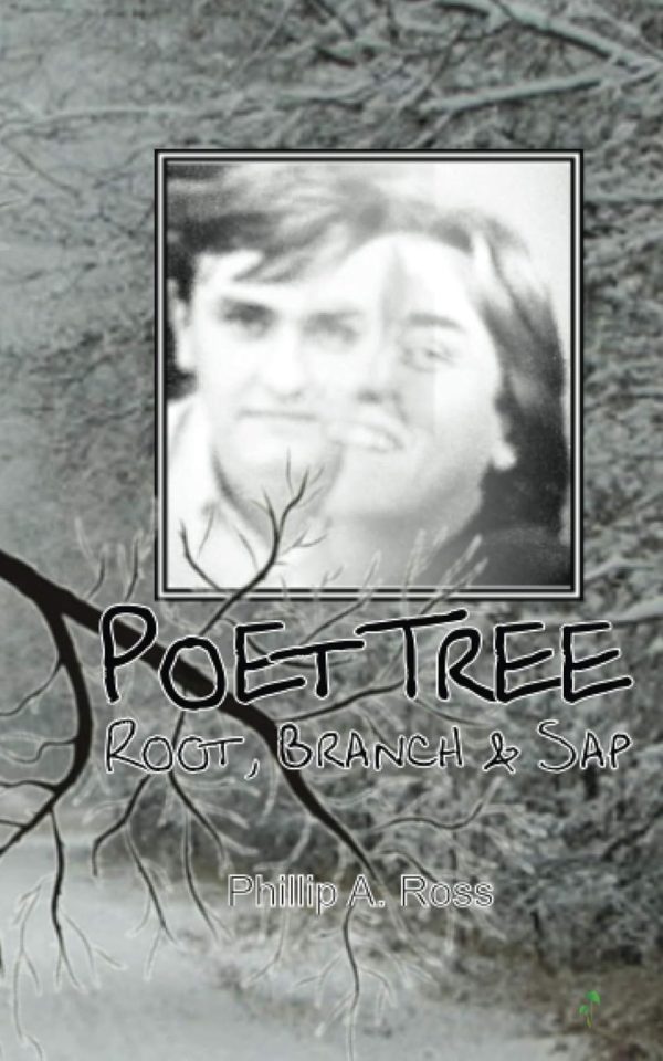 Poet Tree: Root, Branch & Sap