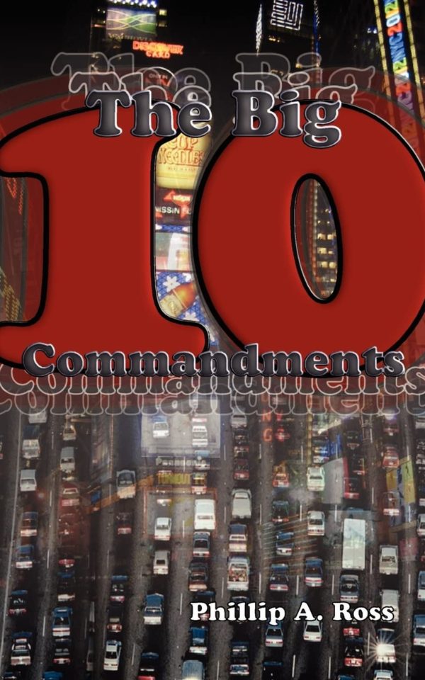The Big Ten–The Ten Commandments