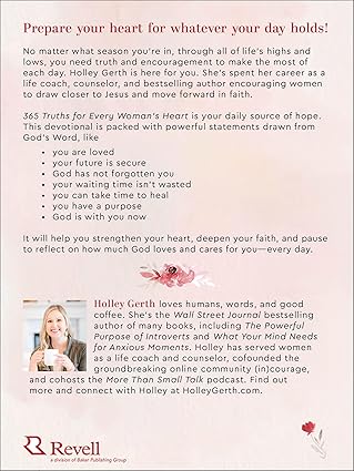 365 Truths for Every Woman’s Heart: A Daily Devotional of Encouragement and Prayer