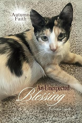 Autumn Faith: An Unexpected Blessing