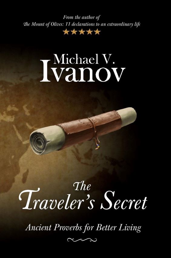 The Traveler’s Secret: Ancient Proverbs for Better Living