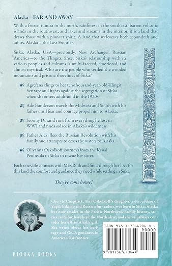 My Mama’s Mama Book 4: They Settled in Sitka: Finding a Person, Finding a Place