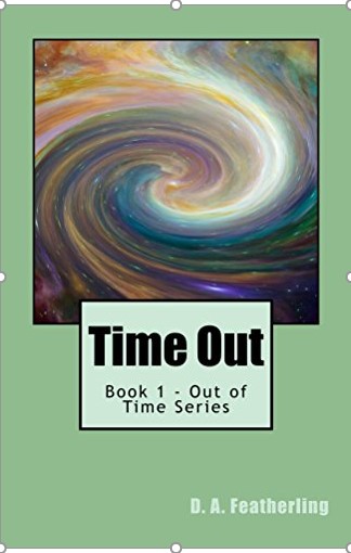 Time Out (Out of Time Series Book 1)