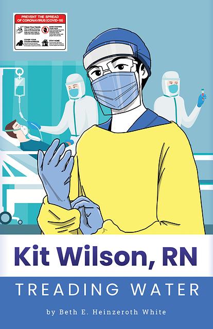 Kit Wilson, RN: Treading Water
