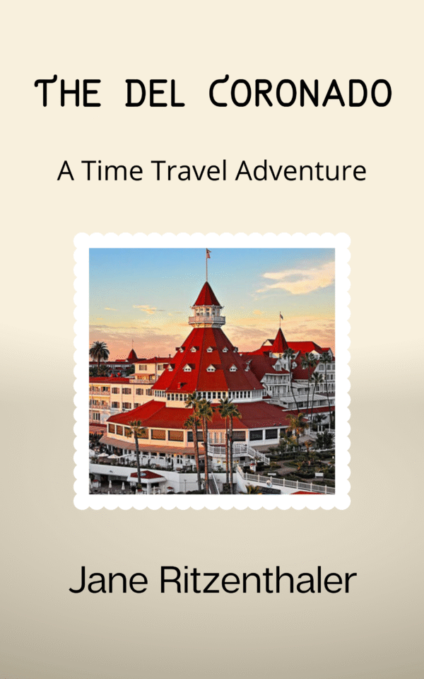 The Del Coronado: A Time Travel Adventure (OSS Files)