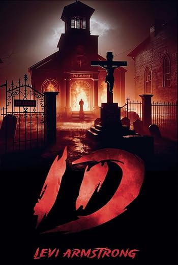 Id: Book 1 of the Eternal Dominion Series