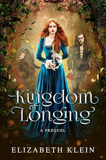 Kingdom of Longing (Bethloria Series Book 1)