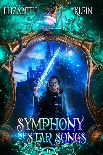 Symphony of Star Songs (Bethloria Series Book 6)