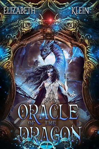 Oracle of the Dragon (Bethloria Series Book 7)