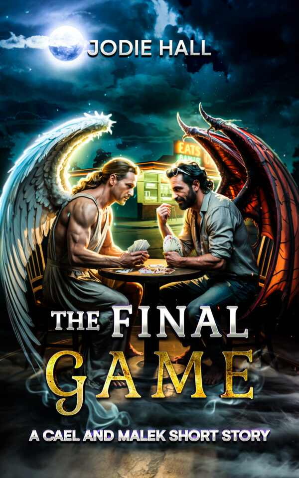 The Final Game: A Cael and Malek Short Story
