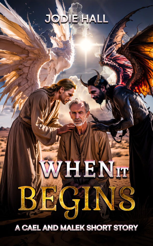 When It Begins: A Cael and Malek Short Story