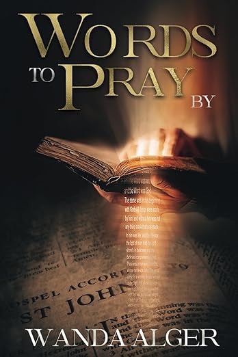 Words to Pray By