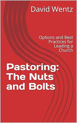 Pastoring: The Nuts and Bolts