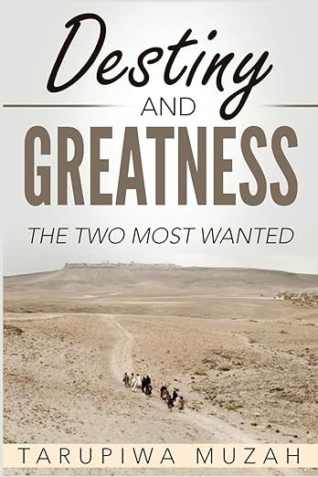 Destiny and Greatness