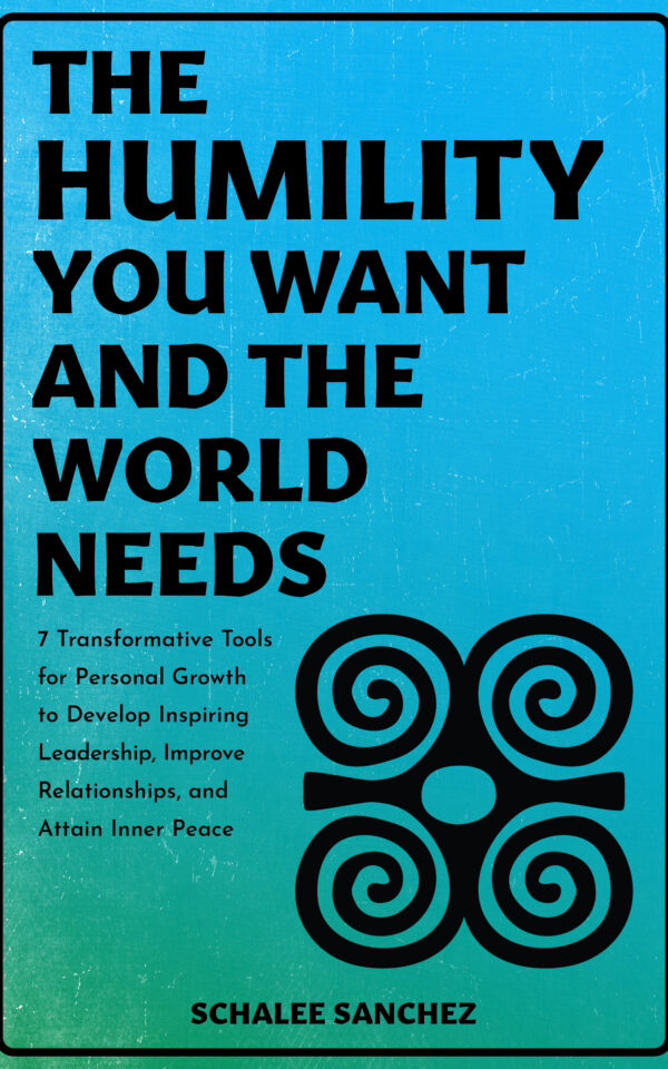 The Humility You Want and the World Needs