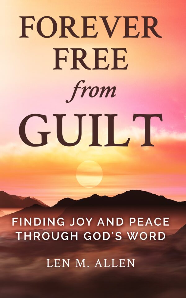 Forever Free From Guilt