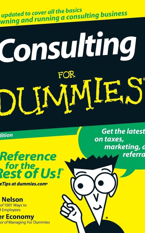 Consulting For Dummies