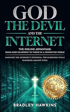 God the Devil and the Internet