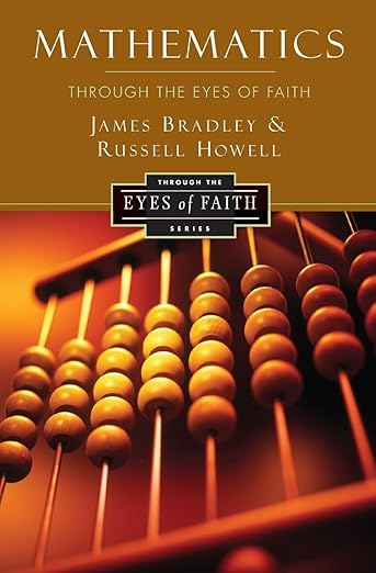 Mathematics Through the Eyes of Faith