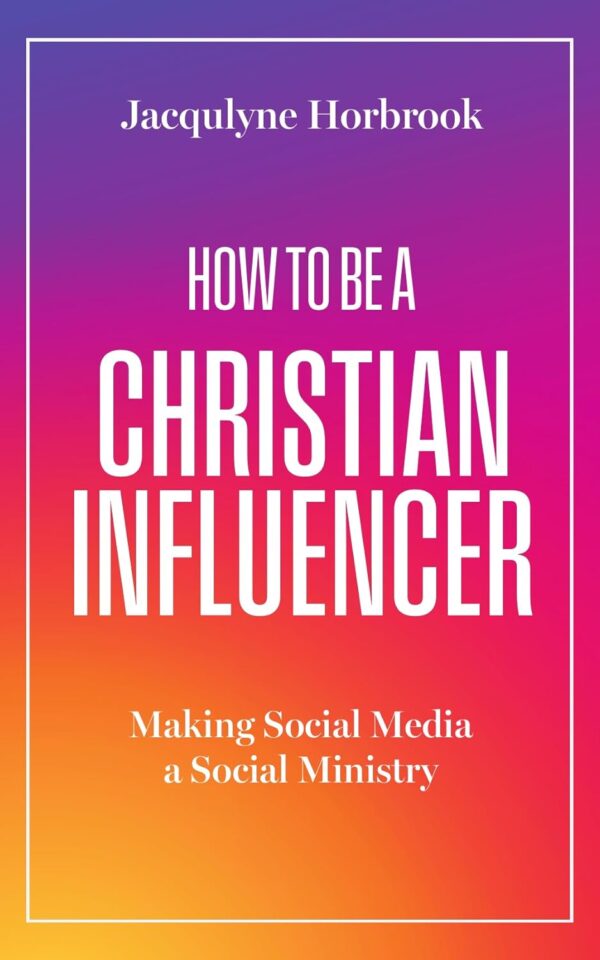 How to Be a Christian Influencer?