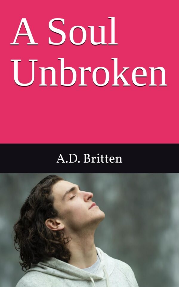 A Soul Unbroken