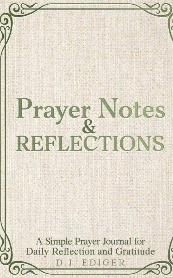 Prayer Notes & Reflections