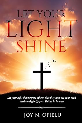 Let Your Light Shine